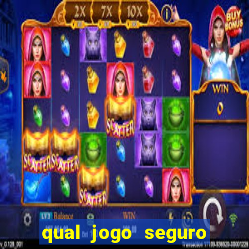 qual jogo seguro para ganhar dinheiro